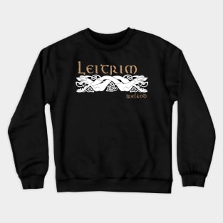 Leitrim, Ireland Crewneck Sweatshirt